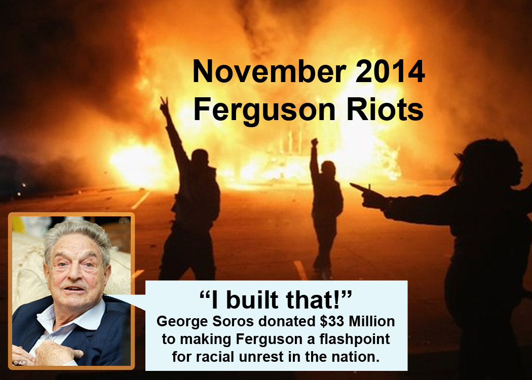 2014_11-soros-promoted-ferguson-rioting.jpg